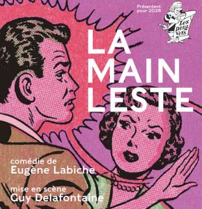 Spectacle La Main leste Oxymore