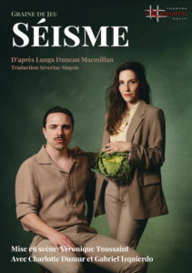 Spectacle Séisme au théâtre de l'Oxymore Cully